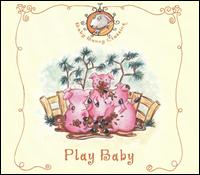 Play Baby von Various Artists