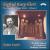 Sigfrid Karg-Elert: The Complete Organ Works, Vol. 1 von Stefan Engels