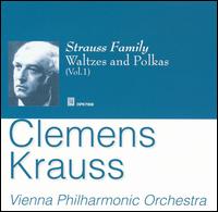 Strauss Family Waltzes and Polkas, Vol. 1 von Clemens Krauss