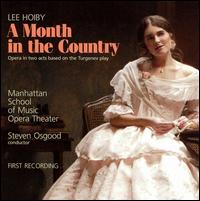 Lee Hoiby: A Month in the Country von Steven Osgood