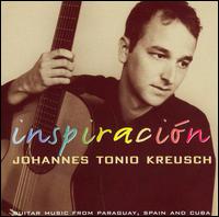 Inspiratión: Guitar Music for Paraguay, Spain and Cuba von Johannes Tonio Kreusch