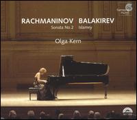 Rachmaninov: Sonata No. 2; Balakirev: Islamey von Olga Kern