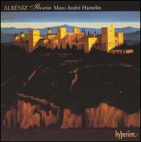 Albéniz: Iberia von Marc-André Hamelin