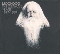 Moondog: The German Years, 1977-1999 von Moondog