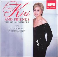 Dame Kiri and Friends: The Gala Concert von Kiri Te Kanawa