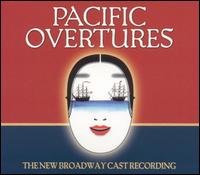 Pacific Overtures [New Broadway Cast Recording] von 2004 Broadway Cast