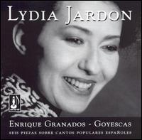 Enrique Granados: Goyescas von Lydia Jardon