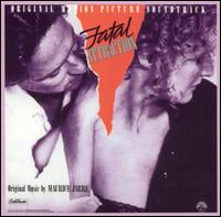 Fatal Attraction [Original Motion Picture Soundtrack] von Maurice Jarre