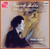 Gustav Mahler, Richard Strauss, Hubert Stuppner von Various Artists