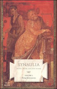 Music from Ancient Rome, Vol. 2 von Synaulia