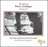 The Music of Percy Grainger, Vol. 4 von University of Houston Wind Ensemble