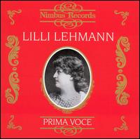 Prima Voce: Lilli Lehmann von Lilli Lehmann