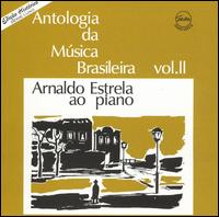 Antologia da Musica Erudita Brasileira V.2 von Arnaldo Estrella