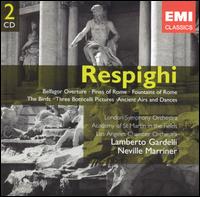 Respighi: Belfagor Overture; Pines of Rome; Fountains of Rome; etc. von Various Artists