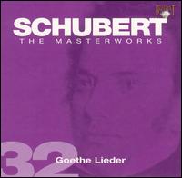 Schubert: Goethe Lieder von Various Artists