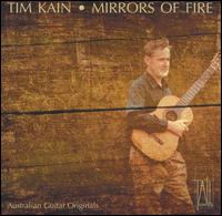 Mirrors of Fire: Australian Guitar Originals von Timothy Kain