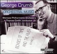 George Crumb: Orchestral Music von Thomas Conlin