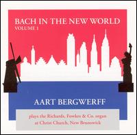 Bach in the New World von Aart Bergwerff