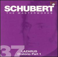 Schubert: Lazarus Oratorio, Part 1 von Helmuth Rilling