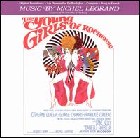 The Young Girls of Rochefort [Expanded] von Michel Legrand