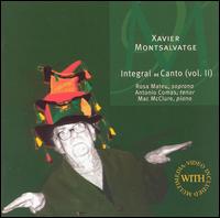 Xavier Montsalvatge: Integral de Canto, Vol. 2 [With Multimedia-Video Included] von Various Artists