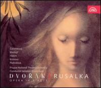 Dvorák: Rusalka von Jaroslav Krombholc