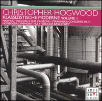 Christopher Hogwood Conducts Martinu, Stravinsky, Honegger von Christopher Hogwood