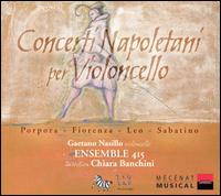 Concerti Napoletani per Violoncello von Gaetano Nasillo