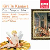Kiri Te Kanawa Sings French Songs and Arias von Kiri Te Kanawa