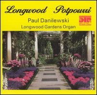 Longwood Potpourri von Paul Danilewski