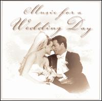 Music for a Wedding Day von Various Artists