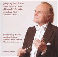 Yevgeny Svetlanov: Piano Concerto in C minor; Alexander Skryabin: Symphony No. 3 von Alexander Dmitriev
