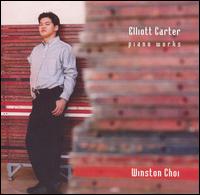 Elliott Carter: Piano Works von Winston Choi