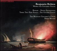 Britten: Works for Children's Voices von Théâtre La Monnaie Royal Opera Children's Choir