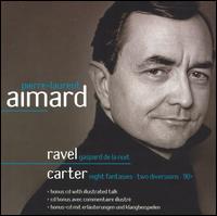 Ravel: Gaspard de la nuit; Carter: Night Fantasies; Two Diversions; 90+ von Pierre-Laurent Aimard