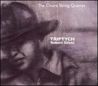 Robert Sirota: Triptych von Chiara String Quartet