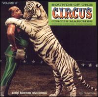 Sounds of the Circus, Vol. 17: Circus Marches von South Shore Concert Band