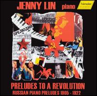 Preludes to a Revolution von Jenny Lin
