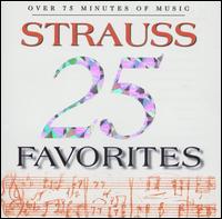 25 Strauss Favorites von Various Artists