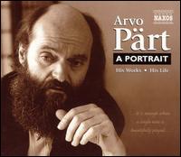 Arvo Pärt: A Portrait von Various Artists