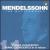 Mendelssohn: Violin Concerto; Piano Concerto in A minor von Various Artists