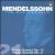 Mendelssohn: String Quartet Op. 13; Piano Quartet No. 3 von Various Artists