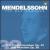 Mendelssohn: Drei Kirchenmusiken Op. 23; Drei Motetten Op. 69 von Various Artists