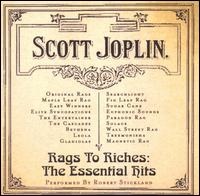 Rags to Riches: The Essential Hits of Scott Joplin von Robert Stickland