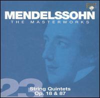 Mendelssohn: String Quintets Op. 18 & 87 von Sharon Quartet