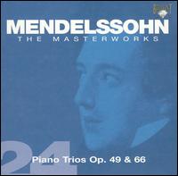 Mendelssohn: Piano Trios Op. 49 & 66 von Klaviertrio Amsterdam