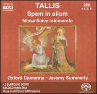 Tallis: Spem in alium; Missa Salve intemerata [Hybrid SACD] von Oxford Camerata