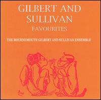 Gilbert and Sullivan Favourites von Bournemouth Gilbert & Sullivan Ensemble