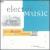 Electric Music: Anna Rubin & Laurie Hollander von Various Artists