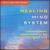 Healing Mind System von Jeffrey D. Thompson